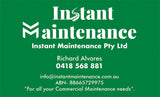 Instant Maintenance Business Cards....Printed 1 Side on 350 Gsm Matt Cello Both Sides....HP